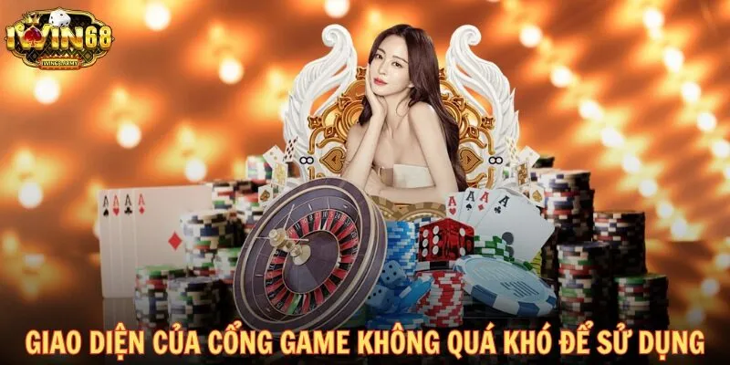 Giao diện của cổng game không quá khó để sử dụng